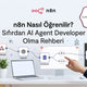n8n Nasıl Öğrenilir? Sıfırdan AI Agent Developer Olma Rehberi